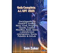 La Guía Completa de Modelos de IA 2025