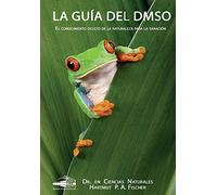 Hartmut Fischer La Gua del DMSO (Tascabile)