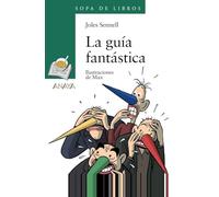 La guía fantástica [Lingua spagnola]