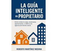 La Guía Inteligente del Propietario