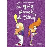 La guia sexual de Titeuf