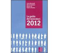 La guida dei lavoratori 2012