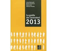 La guida dei lavoratori 2013