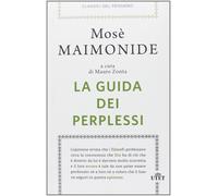 La guida dei perplessi - Maimonide Mosè