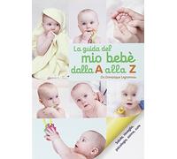 La guida del bebè dalla A alla Z