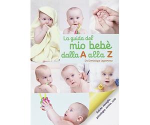 La guida del bebè dalla A alla Z