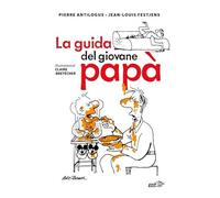 La guida del giovane papà