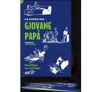 La guida del giovane papà