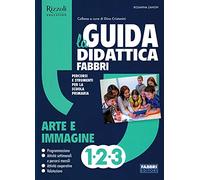 La Guida didattica Fabbri - Erickson. Arte e immagine 1