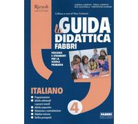 La Guida didattica Fabbri - Guida Italiano 4 - AA.VV.