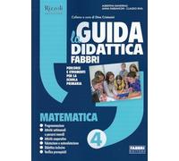 La Guida didattica Fabbri - Guida Matematica 4