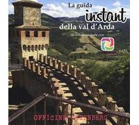 La guida instant della val d'Arda