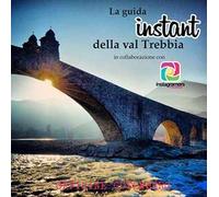 La guida instant della val Trebbia