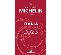 Michelin – La guida Michelin Italia 2023 – Selezione ristoranti – Gräfe & Unzer