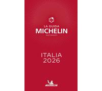 La guida Michelin Italia 2026. Selezione ristoranti - AA.VV.