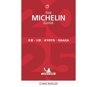 LA GUIDA MICHELIN Kyoto Osaka 2025 Libro Giappone Inglese Giapponese