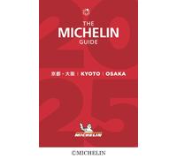 LA GUIDA MICHELIN Kyoto Osaka 2025 Libro Giappone Inglese Giapponese