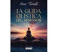 La guida olistica del benessere