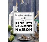 La guida pratica ai prodotti per la casa - DIY - MY COSMETIK - 192 pagine