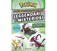 La guida ufficiale ai Pokémon leggendari e misteriosi