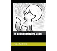 La guineu que esperava la lluna