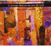 La guitare mexicaine au XXe siècle, vol. 2