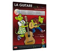 LA GUITARE pour les 6/9 ans tout simplement
