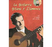 La Guitarra Gitana Y Flamenca - Volume 1