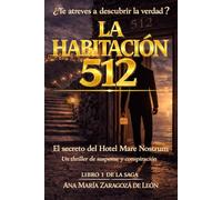 La habitación 512: El secreto del Hotel Mare Nostrum