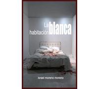La habitación blanca