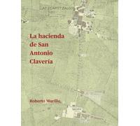 La hacienda de San Antonio Clavería