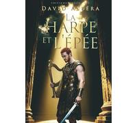 La harpe et l'épée: Les fils de l'Alliance, tome I