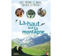 Là-haut sur la montagne
