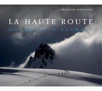 La haute route: Chamonix, Zermatt