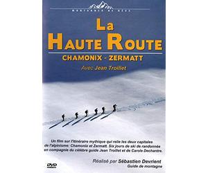 La haute route - dvd chamonix - zermatt