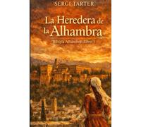 La Heredera de la Alhambra