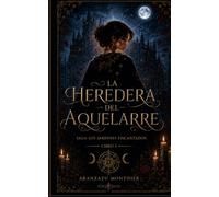LA HEREDERA DEL AQUELARRE