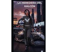 LA HEREDERA DEL HALCÓN