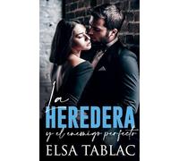 La heredera y el enemigo perfecto