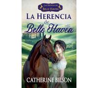 La Herencia de Belle Haven
