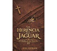 La Herencia del Jaguar: El Tratado de la Sangre