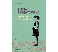 La herida de Paulina / Paulina's Wound