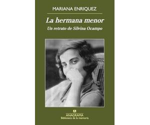 La hermana menor / The Younger Sister: Un Retrato De Silvina Ocampo: 36