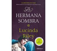 Lucinda Riley La hermana sombra / The Shadow Sister (Tascabile)