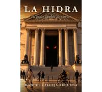 La Hidra: El poder cambia de nombre