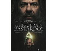La Higuera De Los Bastardos