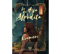 La Hija de Afrodita: Primer libro del Bosque Lluvioso