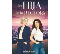 La hija de la rectora: 1