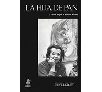 La hija de Pan: El mundo mágico de Rosaleen Norton: 8