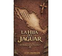 La Hija del Jaguar: Tonantzin de Tacuba